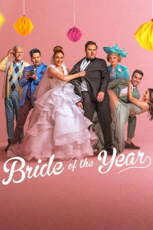 Bride of the Year (2026) Hindi (MULTI AUDIO) – – HD Poster Download - filmyfly