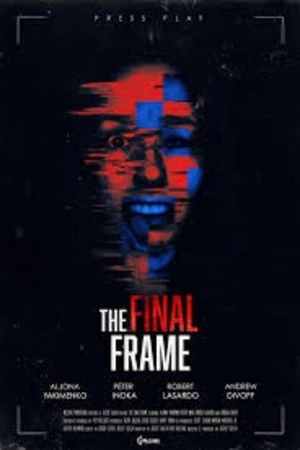 The Final Frame (2025) Hindi (MULTI AUDIO) – –