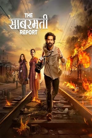 The Sabarmati Report 2024 Hindi Dubbed HD Poster Download - filmyfly